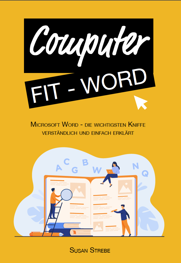 Computer Fit Word Edition – Microsoft Word für Einsteiger von Susan Strebe