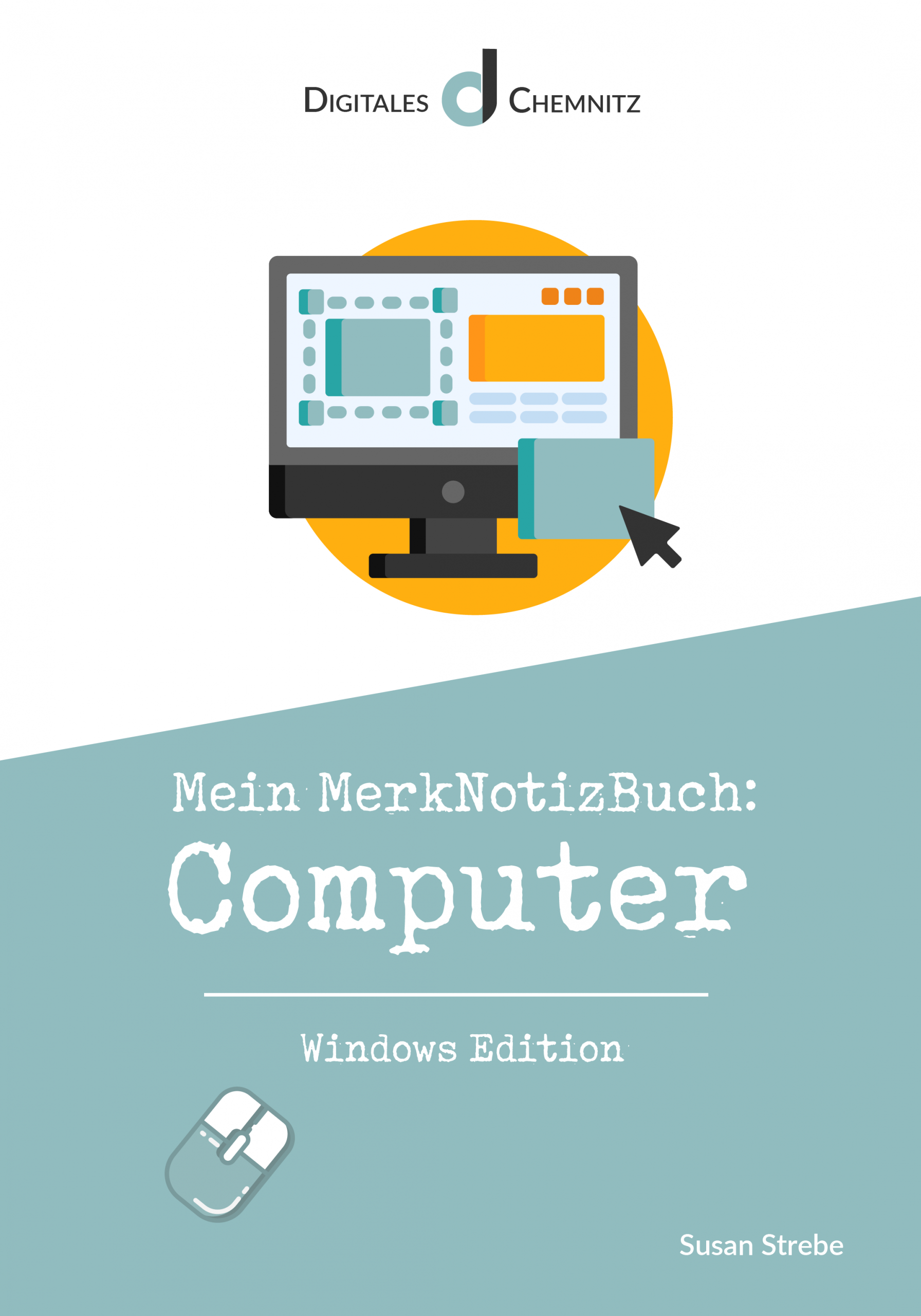 Mein Merknotizbuch Computer – Windows Edition von Susan Strebe